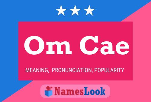 Om Cae Name Poster