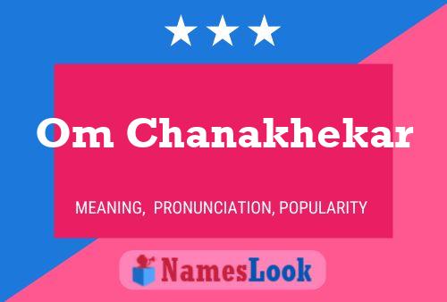 Om Chanakhekar Name Poster