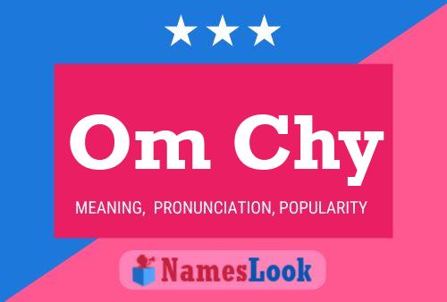 Om Chy Name Poster