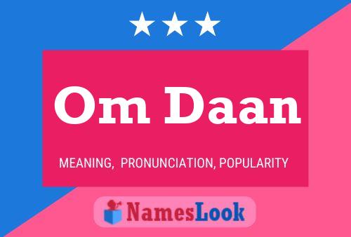 Om Daan Name Poster