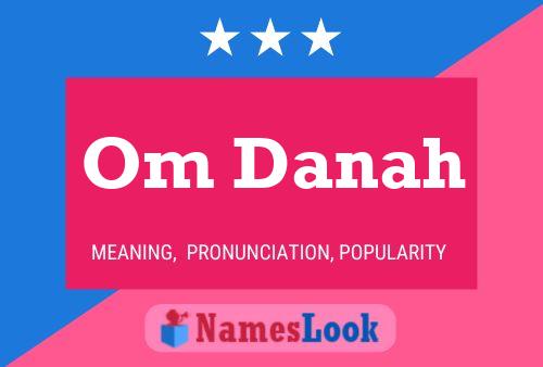 Om Danah Name Poster