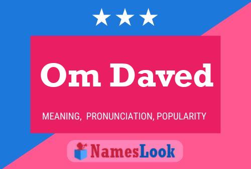 Om Daved Name Poster