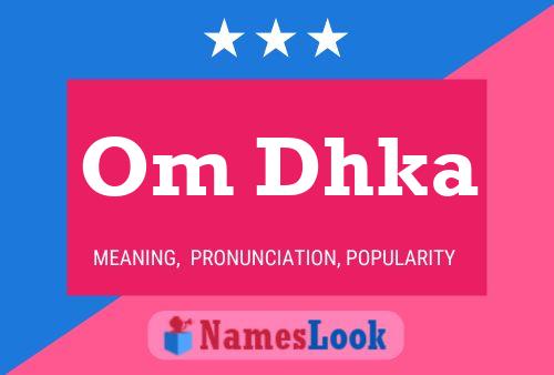 Om Dhka Name Poster