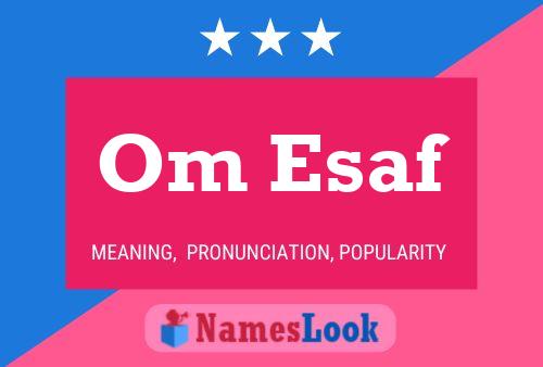 Om Esaf Name Poster