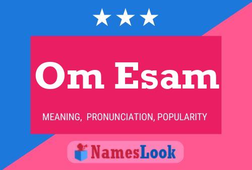 Om Esam Name Poster