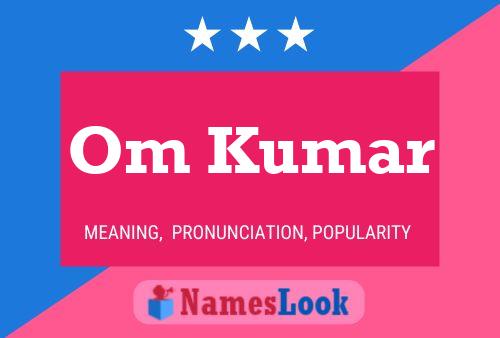 Om Kumar Name Poster