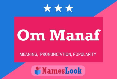 Om Manaf Name Poster