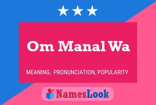 Om Manal Wa Name Poster