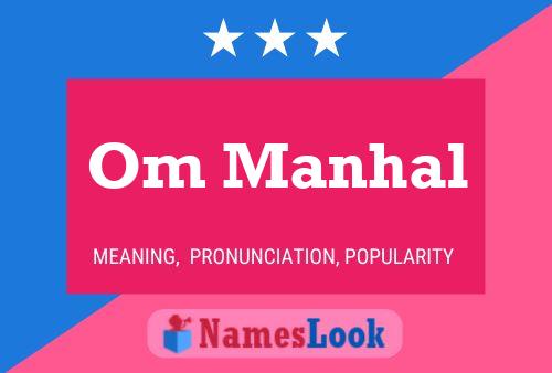 Om Manhal Name Poster