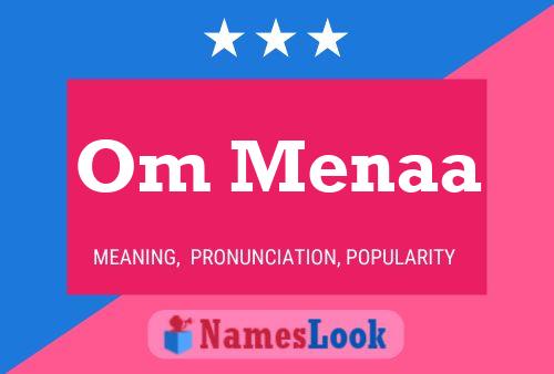 Om Menaa Name Poster