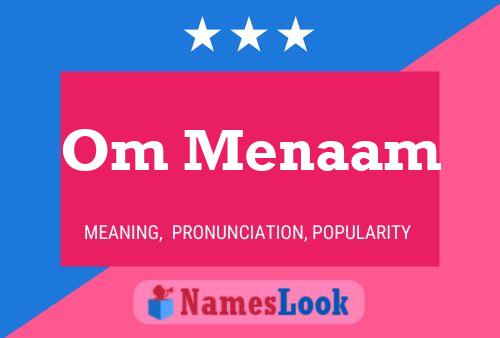 Om Menaam Name Poster