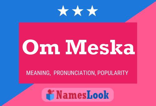 Om Meska Name Poster