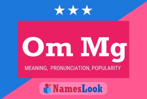 Om Mg Name Poster