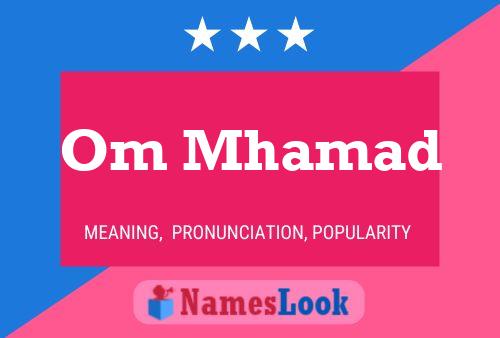 Om Mhamad Name Poster