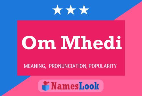 Om Mhedi Name Poster