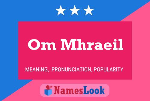 Om Mhraeil Name Poster