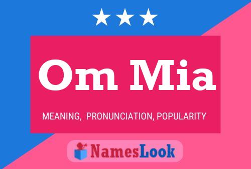 Om Mia Name Poster