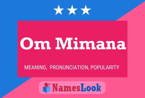 Om Mimana Name Poster