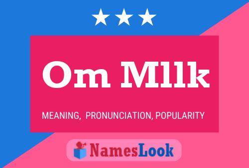 Om Mllk Name Poster