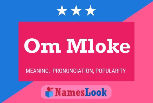 Om Mloke Name Poster