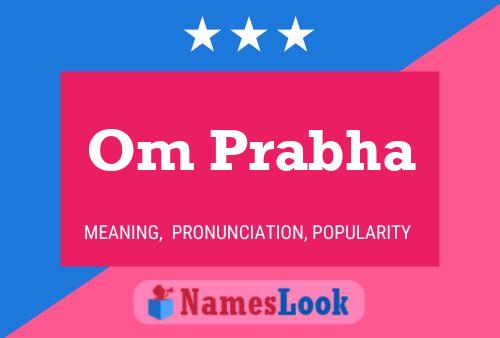 Om Prabha Name Poster