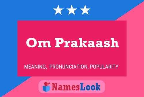 Om Prakaash Name Poster