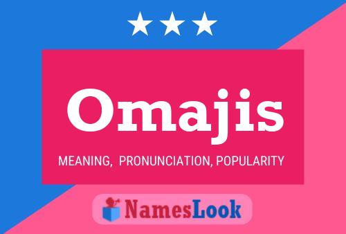 Omajis Name Poster