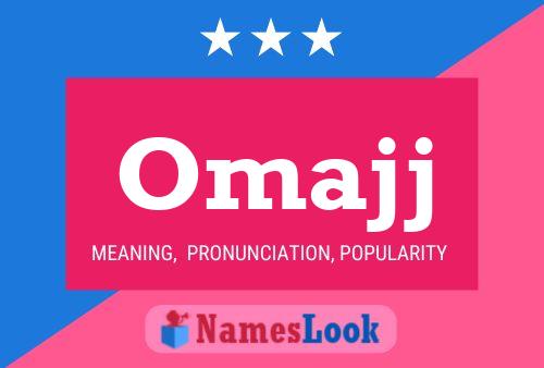 Omajj Name Poster