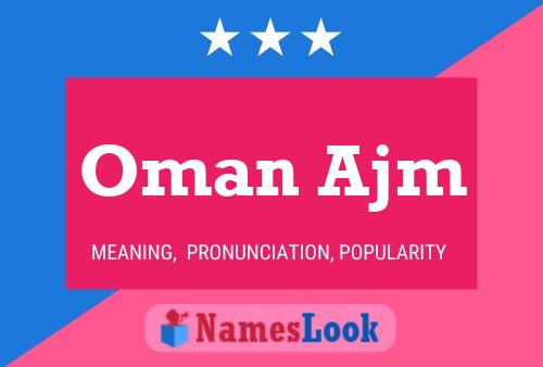 Oman Ajm Name Poster