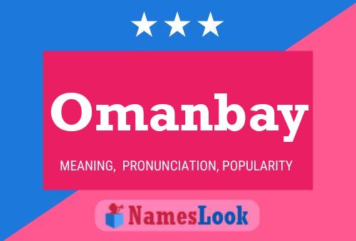 Omanbay Name Poster