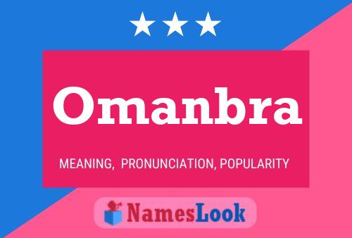 Omanbra Name Poster