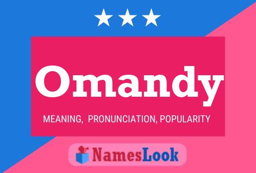 Omandy Name Poster