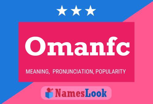 Omanfc Name Poster