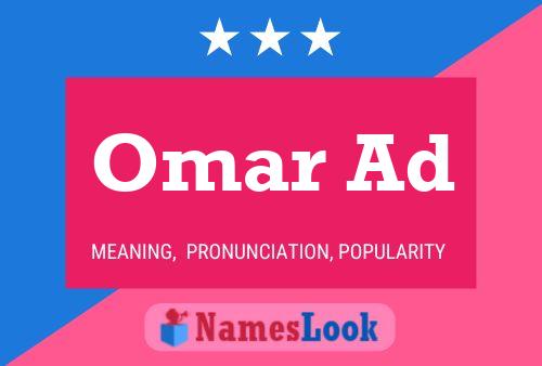 Omar Ad Name Poster