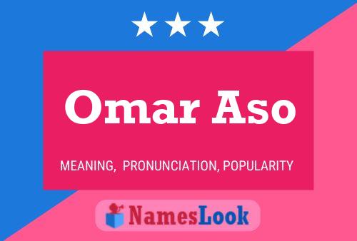 Omar Aso Name Poster