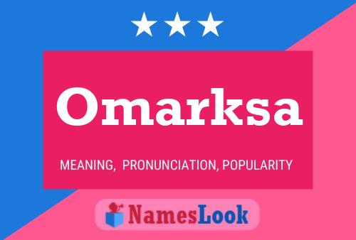 Omarksa Name Poster