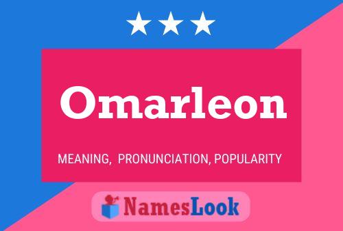 Omarleon Name Poster