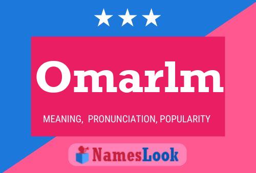 Omarlm Name Poster