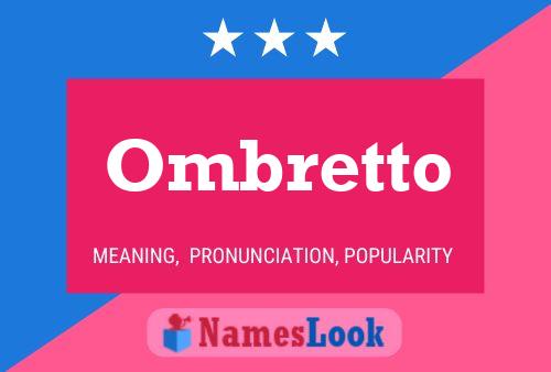 Ombretto Name Poster