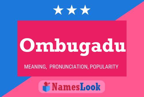 Ombugadu Name Poster