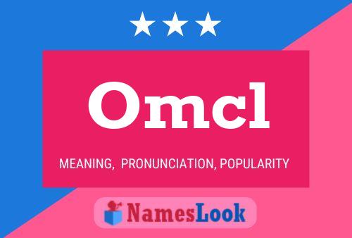 Omcl Name Poster