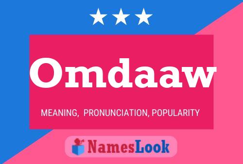 Omdaaw Name Poster