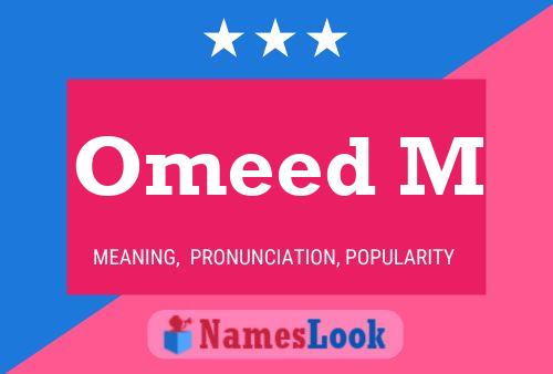 Omeed M Name Poster