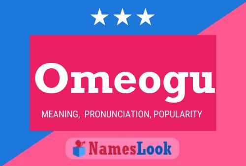 Omeogu Name Poster