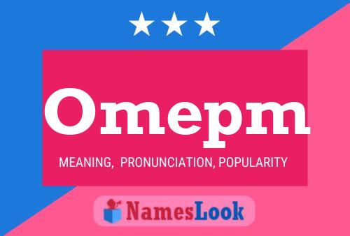 Omepm Name Poster