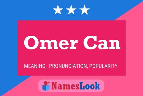 Omer Can Name Poster