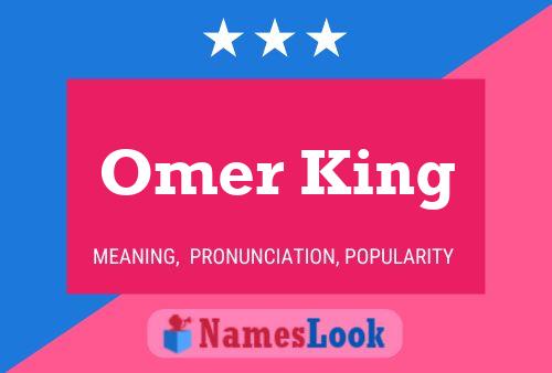 Omer King Name Poster