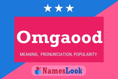 Omgaood Name Poster