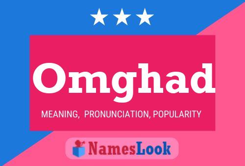 Omghad Name Poster