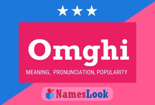 Omghi Name Poster